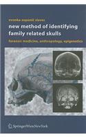 New Method of Identifying Family Related Skulls