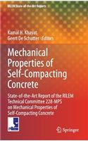 Mechanical Properties of Self-Compacting Concrete