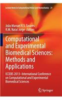 Computational and Experimental Biomedical Sciences: Methods and Applications