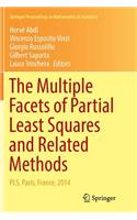 Multiple Facets of Partial Least Squares and Related Methods
