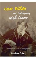 Oscar Wilde and Contemporary Irish Drama