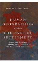 Human Geographies Within the Pale of Settlement