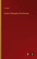 Comte's Philosophy of the Sciences