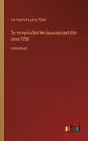 europäischen Verfassungen seit dem Jahre 1789