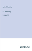 If I Were King