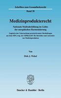 Medizinprodukterecht