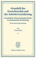 Grundriss Des Gewerberechts Und Der Arbeiterversicherung