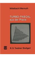 Turbo-Pascal Aus Der PRAXIS