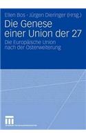 Die Genese Einer Union Der 27