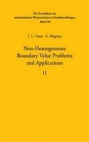 Non-Homogeneous Boundary Value Problems and Applications