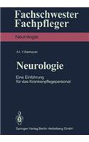 Neurologie: Eine Einführung Für Das Krankenpflegepersonal