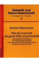Wie die Innenwelt die ganze Welt zusammenhaelt