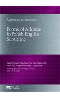 Forms of Address in Polish-English Subtitling