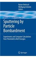 Sputtering by Particle Bombardment