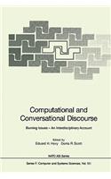 Computational and Conversational Discourse