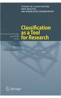 Classification as a Tool for Research: Proceedings of the 11th Ifcs Biennial Conference and 33rd Annual Conference of the Gesellschaft Für Klassifikation E.V., Dresden, March 13-18, 2009