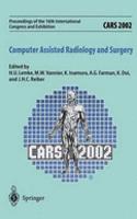 Cars 2002 Computer Assisted Radiology and Surgery