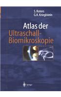 Atlas Der Ultraschall-Biomikroskopie