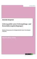 Lebensqualität unter Schrumpfungs- und Konsolidierungsbedingungen