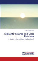 Migrants' Kinship and Class Relations