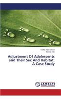 Adjustment of Adolescents and Their Sex and Habitat