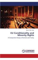 EU Conditionality and Minority Rights