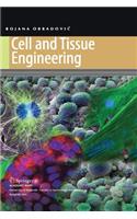 Cell and Tissue Engineering