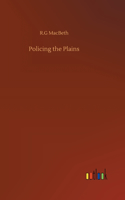 Policing the Plains