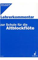 Lehrerkommentar Zur Schule Fur Die Altblockflote