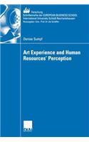 Art Experience and Human Resources' Perception