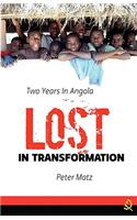 Lost in Transformation