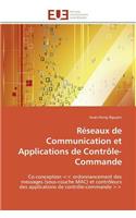 Réseaux de Communication Et Applications de Contrôle-Commande