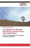 La filosofía de Donald Davidson- puente entre dos tradiciones
