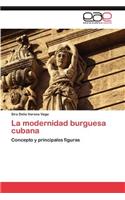 La modernidad burguesa cubana