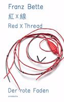 Red X Thread: Franz Bette - Jewellery