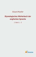 Etymologisches Wörterbuch der englischen Sprache