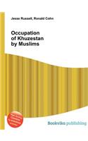 Occupation of Khuzestan by Muslims