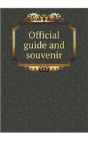 Official Guide and Souvenir