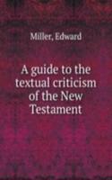 guide to the textual criticism of the New Testament