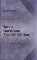 Novela Americana (Spanish Edition)