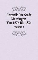 Chronik Der Stadt Meiningen Von 1676 Bis 1834