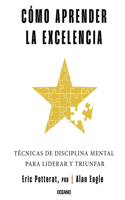 Cómo Aprender La Excelencia