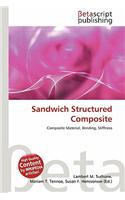 Sandwich Structured Composite: (English)