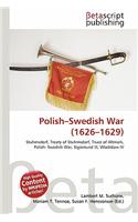 Polish-Swedish War (1626-1629): (English)