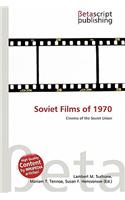 Soviet Films of 1970