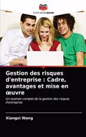 Gestion des risques d'entreprise