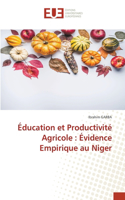 Éducation et Productivité Agricole: Évidence Empirique au Niger