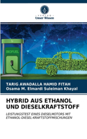 Hybrid Aus Ethanol Und Dieselkraftstoff
