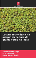 Lacuna tecnológica na adoção da cultura da grama verde na Índia