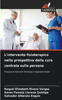 L'intervento fisioterapico nella prospettiva della cura centrata sulla persona